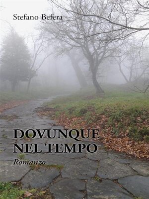 cover image of Dovunque Nel Tempo